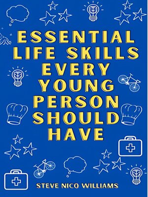 cover image of Essential Life Skills Every Young Person Should Have